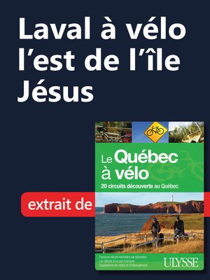 cover image of Laval à vélo--l'est de l'île Jésus